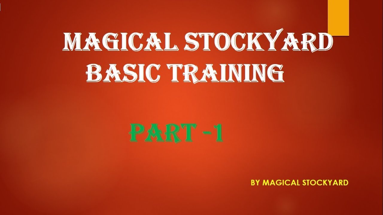 MAGICAL Stockyard TRADING COURSE
