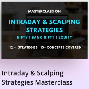 Intraday & Scalping Strategies Masterclass 2022 course By Mindfluential Trading
