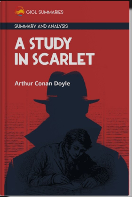 A Study in Scarlet by Arthur Conan Doyle
