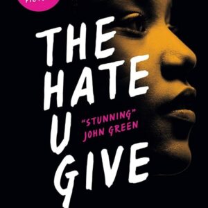 The Hate U Give - Angie Thomas