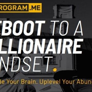 Reprogram Me By Karl Moore – Reboot To A Millionaire Mindset