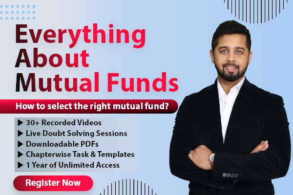 Sahil Bhadviya Everything about Mutual Fund Course