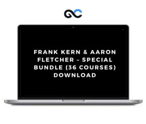 Frank Kern & Aaron Fletcher ? Special Bundle (36 courses)