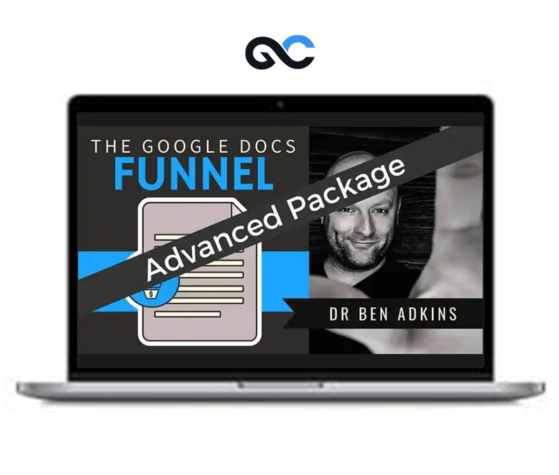 Ben Adkins – The Google Docs Funnel Advanced 2023