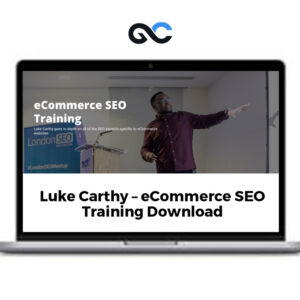 Luke Carthy – eCommerce SEO Training 2023