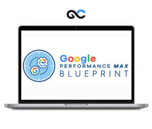 Bretty Curry ? Google Performance Max Blueprint 2023