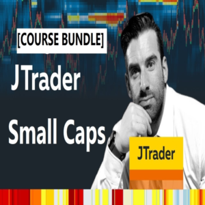 JTrader 4 Course SMALL CAPS Bundle ? (A+ Setups Small Caps, Tape Reading Small Caps, Risk Management, Advanced Course)