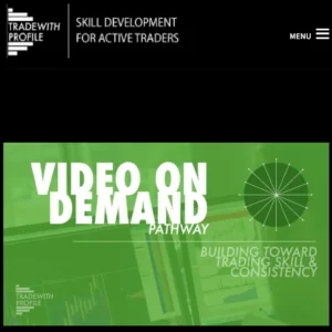 Trade with Profile – Video on Demand Pathway