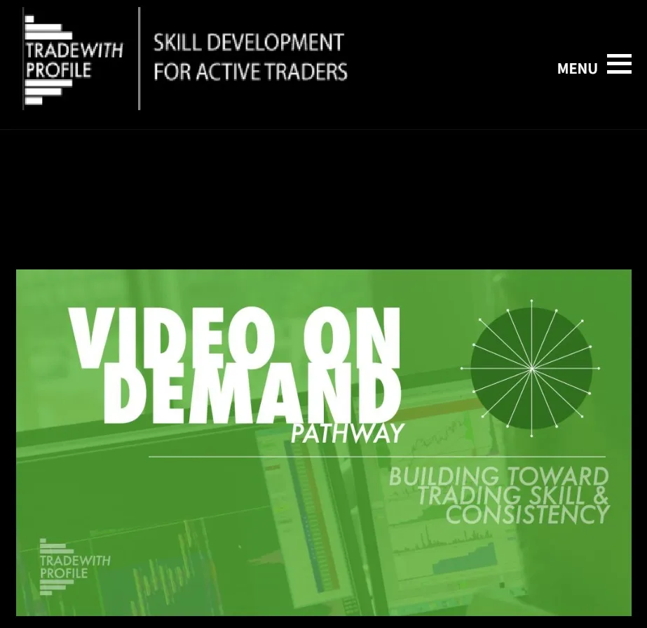 Trade with Profile – Video on Demand Pathway