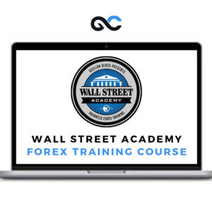 Wall Street Academy – Forex Training Course