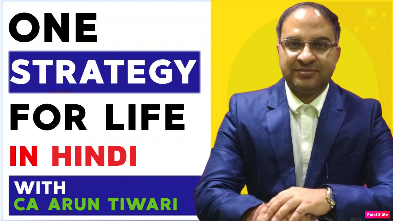CA ARUN TIWARI-One Strategy for Life Live Webinar COURSE-Premium