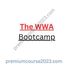 The WWA Bootcamp