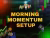 Inspire Trading Course Morning Momentum Setup