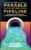 The Parable of the Pipeline: How Anyone Can Build a Pipeline of Ongoing Residual Income in the New Economy By- Burke Hedge