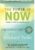 THE POWER OF NOW Author – Eckhart Tolle.