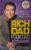 Wisdom from Rich Dad, Poor Dad: What the Rich Teach Their Kids About Money–That the Poor and the Middle Class Do Not! by Robert T. Kiyosaki